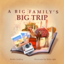 Image for A Big Family&#39;s Big Trip