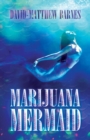 Image for Marijuana Mermaid
