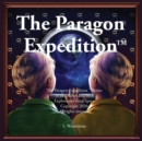 Image for The Paragon Expedition : To the Moon and Back