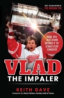 Image for Vlad the Impaler : More Epic Tales From Detroit&#39;s &#39;97 Stanley Cup Conquest