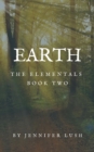 Image for Earth: The Elementals Book Two