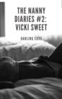 Image for Nanny Diaries #2: Vicki Sweet