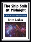 Image for Ship Sails At Midnight
