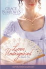 Image for Love Undisguised : Three PREVIOUSLY PUBLISHED Regency Novellas