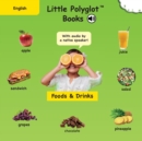 Image for Foods and Drinks : English Vocabulary Picture Book (with Audio by a Native Speaker!)