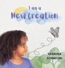 Image for I Am A New Creation
