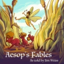 Image for Aesop&#39;s Fables, as Told by Jim Weiss