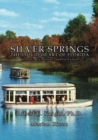 Image for Silver Springs - The Liquid Heart of Florida
