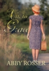 Image for Oh, to Grace
