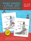 Image for Find Magic &amp; Joy : At the Beach: The Original Mommy-and-Me Coloring and Seek-and-Find Journal