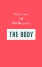 Image for Summary of Bill Bryson&#39; s The Body