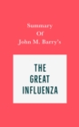 Image for Summary of John M. Barry&#39;s The Great Influenza