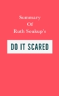 Image for Summary of Ruth Soukup&#39;s Do It Scared