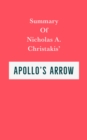Image for Summary of Nicholas A. Christakis&#39; Apollo&#39;s Arrow