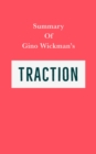 Image for Summary of Gino Wickman&#39;s Traction