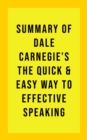 Image for Summary of Dale Carnegie&#39;s The Quick and Easy Way to Effective Speaking