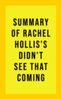 Image for Summary of Rachel Hollis&#39;s Didn&#39;t See That Coming
