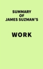 Image for Summary of James Suzman&#39;s Work