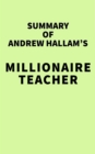Image for Summary of Andrew Hallam&#39;s Millionaire Teacher