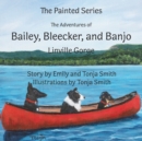 Image for The Adventures of Bailey, Bleecker, and Banjo : Linville Gorge