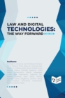 Image for Law and Digital Technologies - The Way Forward
