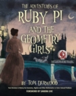 Image for The Adventures of Ruby Pi and the Geometry Girls : Teen Heroines in History Use Geometry, Algebra, and Other Mathematics to Solve Colossal Problems
