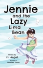 Image for Jennie and the Lazy Lima Bean