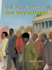Image for Civil Rights Movement Their Story and Legacy