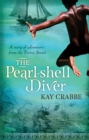 Image for The pearl-shell diver: a story of adventure from the Torres Strait