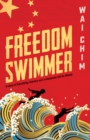 Image for Freedom swimmer