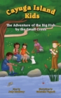 Image for Adventure of the Big Fish by the Small Creek