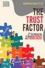 Image for The Trust Factor : The Missing Key to Unlocking Business and Personal Success