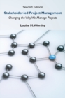 Image for Stakeholder-led Project Management, Second Edition: Changing the Way We Manage Projects