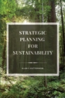 Image for Strategic Planning for Sustainability