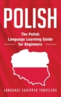 Image for Polish : The Polish Language Learning Guide for Beginners