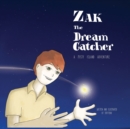 Image for Zak The Dream Catcher