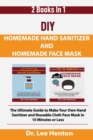 Image for DIY Homemade Hand Sanitizer and Homemade Face Mask