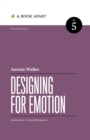 Image for Designing for Emotion : Second Edition