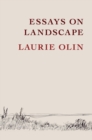 Image for Essays on Landscape
