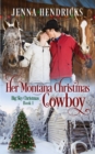 Image for Her Montana Christmas Cowboy