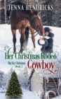 Image for Her Christmas Rodeo Cowboy : Clean &amp; Wholesome Christmas Cowboy Romance