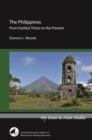 Image for The Philippines: From Earliest Times to the Present