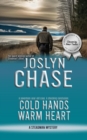 Image for Cold Hands, Warm Heart: A Steadman Mystery