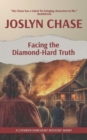 Image for Facing the Diamond-Hard Truth: A Cathryn Harcourt Mystery Short