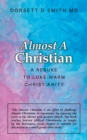 Image for Almost a Christian