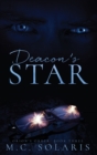 Image for Deacon&#39;s Star : An Orion&#39;s Order Novel