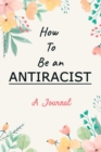Image for A Journal For How To Be an Antiracist