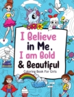 Image for I Believe in Me, I am Bold &amp; Beautiful
