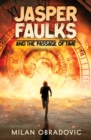 Image for Jasper Faulks and the Passage of Time