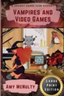 Image for Vampires and Video Games